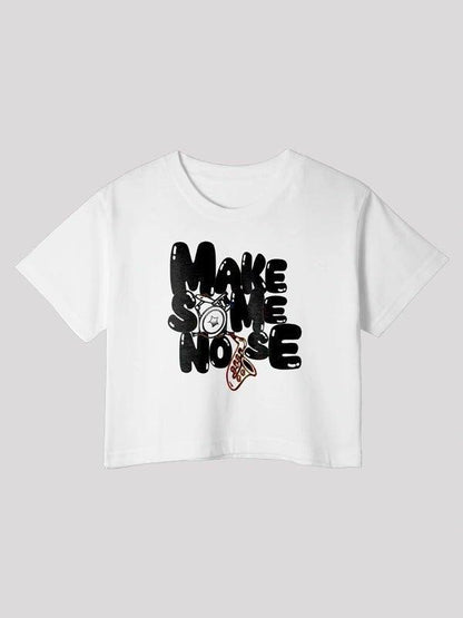 Make Some Noise Crop Top For Women