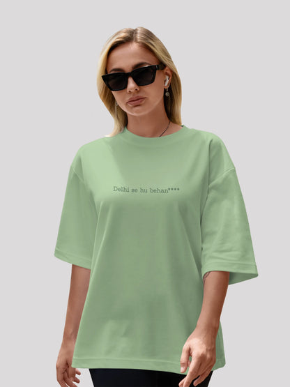 Delhi Se Hu: City-Themed Green Back Print Oversized T-shirt