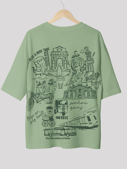 Delhi Se Hu: City-Themed Green Back Print Oversized T-shirt