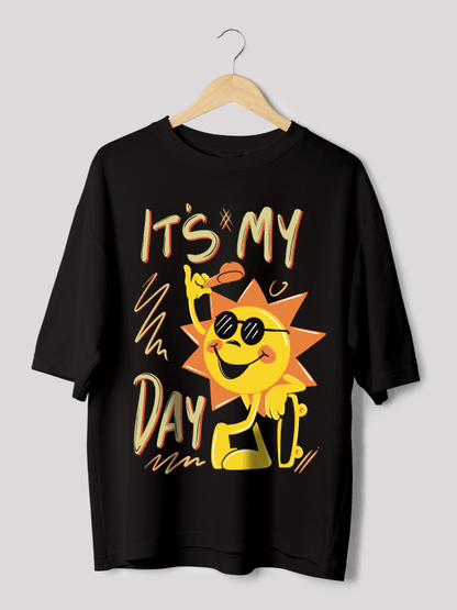 It's my day  Men's oversized t-shirt