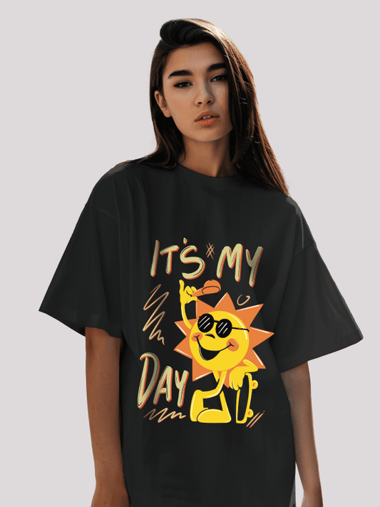 It's My Day Oversized T-shirt