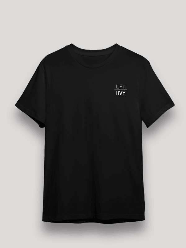 Heavy Or Nothing Black Unisex T-shirt