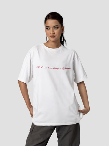 Love Being a Woman Feminine Graphic Oversized Typography T-shirt